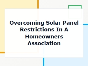 A Strategy for Hoa Solar Panel Approval