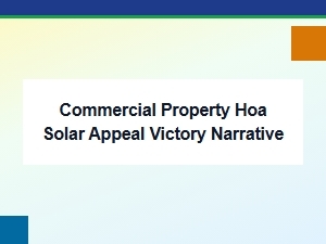 Solar Victory: an Hoa's Appeal Case Study