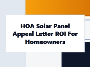 Appeal Your Hoa for Solar Panels: Calculate Your Roi