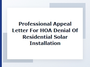 Crafting an Hoa Solar Panel Appeal Letter
