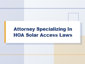 Solar Access Rights and Hoa Legal Guidance