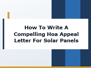 Guide to a Solar Panel Hoa Appeal Letter