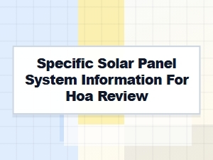 Hoa Solar Panel System Specifications Guide